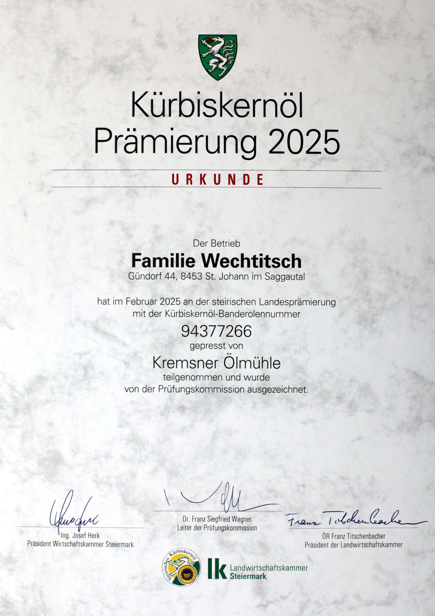 Prämierungsurkunde für Steirisches Kürbiskernöl der Familie Wechtitsch 2025
